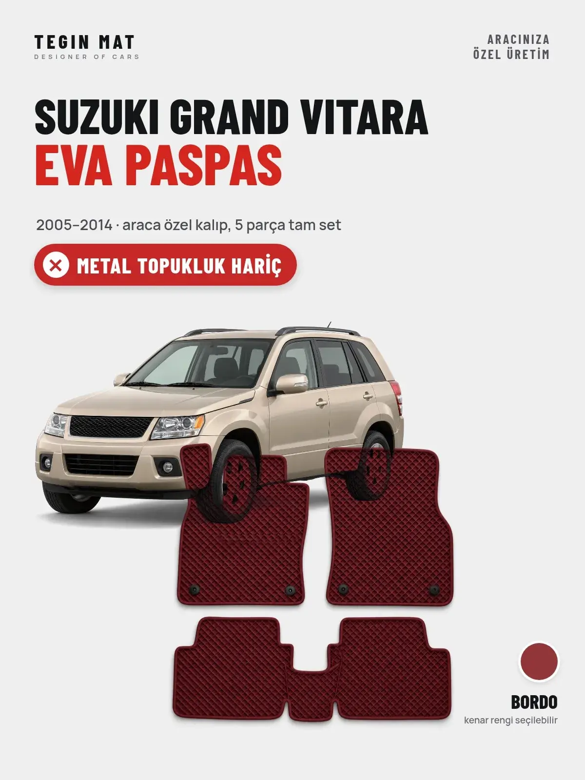 Suzuki Grand Vitara EVA Oto Paspas Tam Set (2005–2014) Bordo – Metal Topukluk Hariç (1)