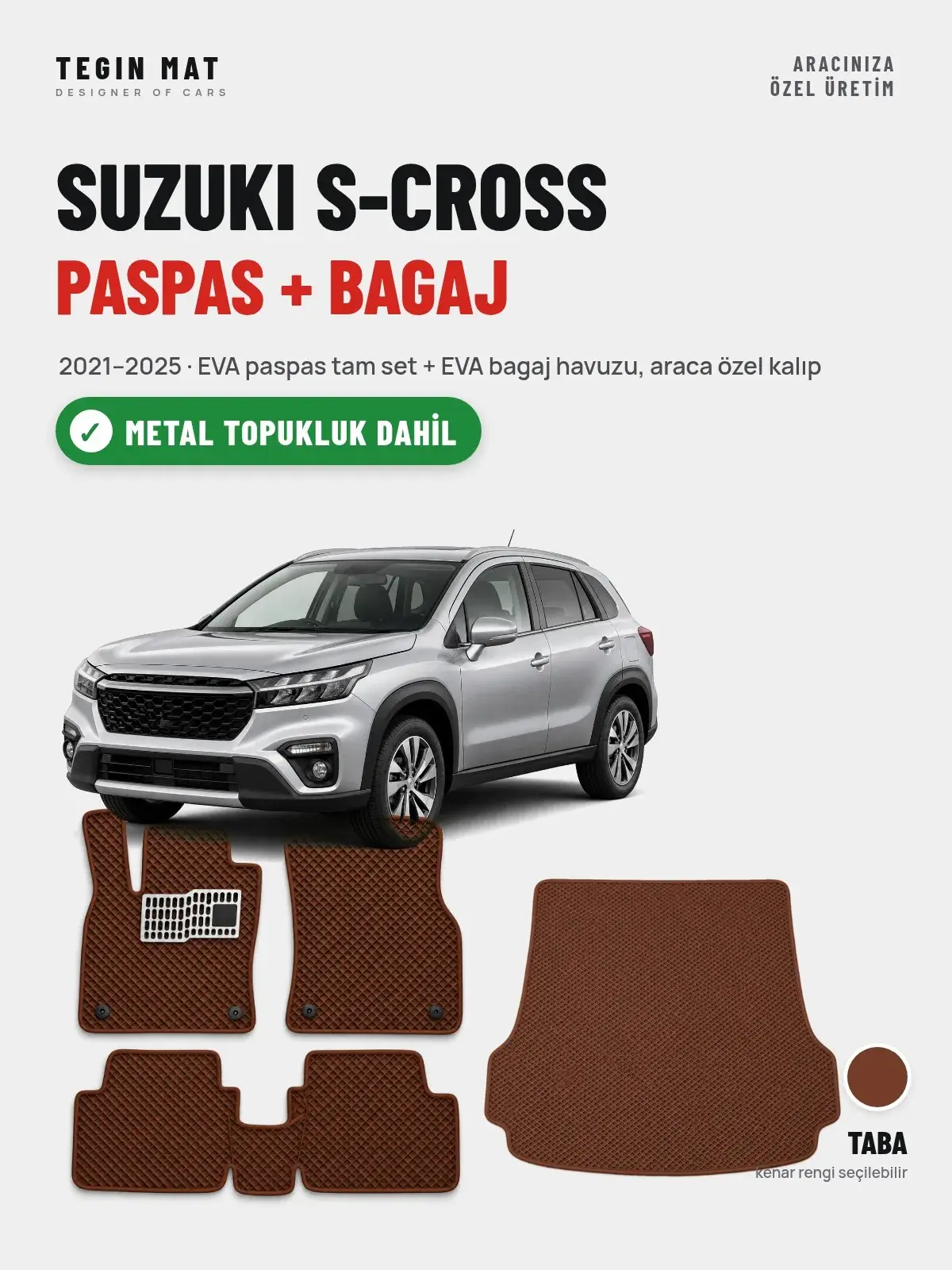 Suzuki S-Cross EVA Paspas + Bagaj Havuzu Seti (2021–2025) Taba – Metal Topukluk Dahil (1)
