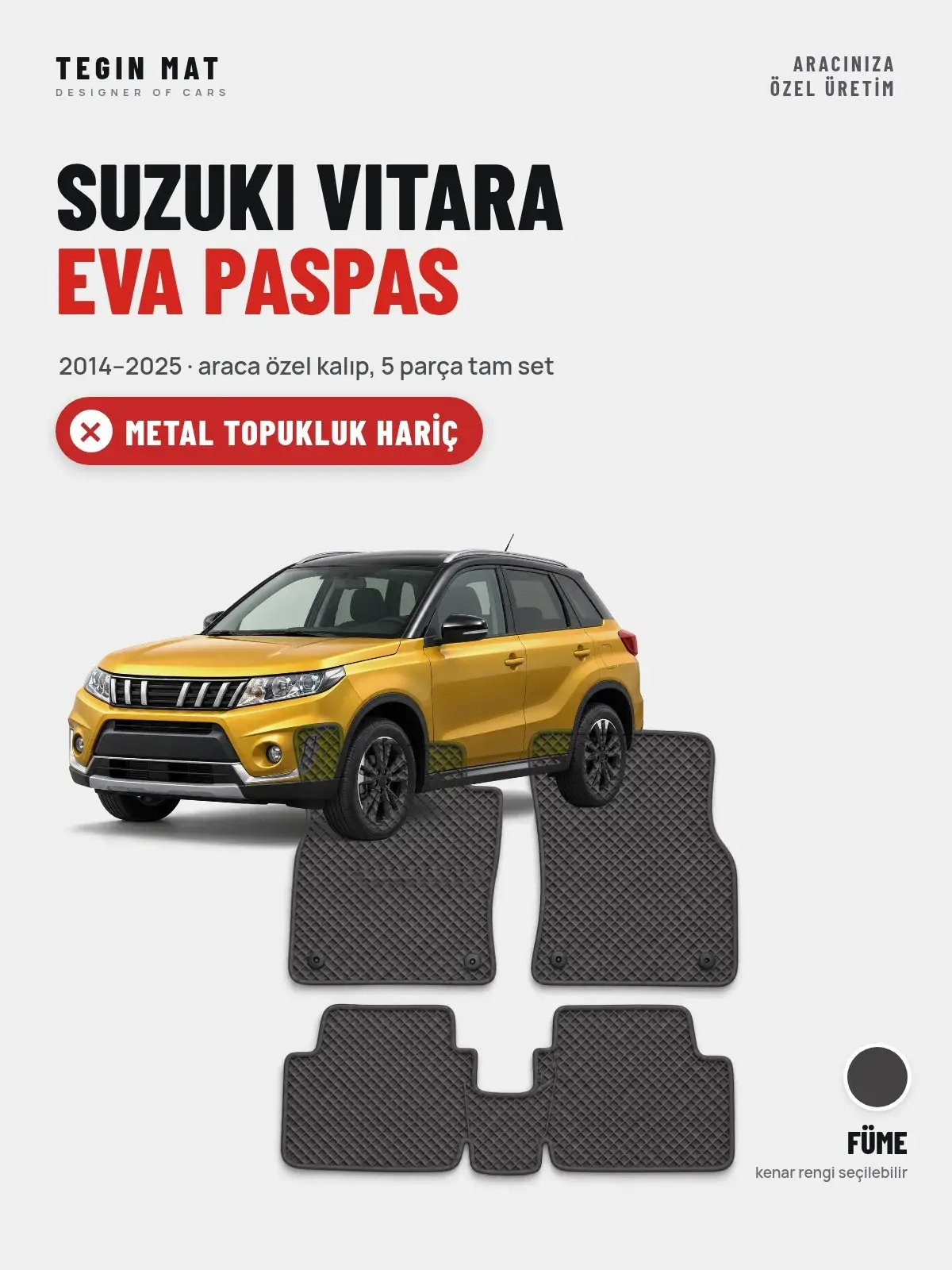 Suzuki Vitara EVA Oto Paspas Tam Set (2014–2025) Füme – Metal Topukluk Hariç (1)