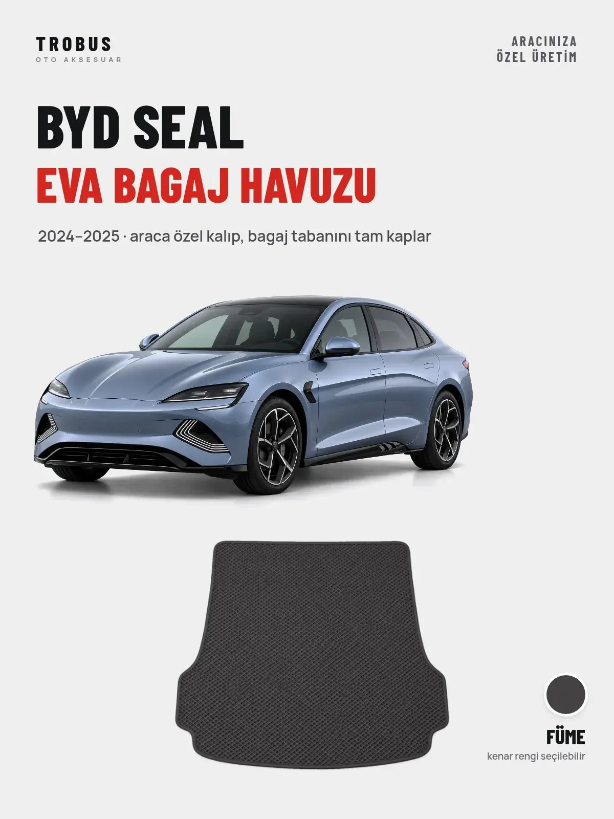 BYD Seal EVA Bagaj Havuzu (2024–2025) Füme – Araca Özel Kalıp (1)