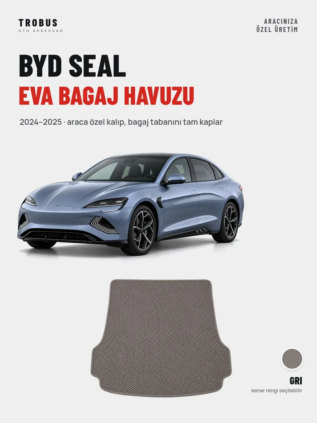 BYD Seal EVA Bagaj Havuzu (2024–2025) Gri – Araca Özel Kalıp (1)
