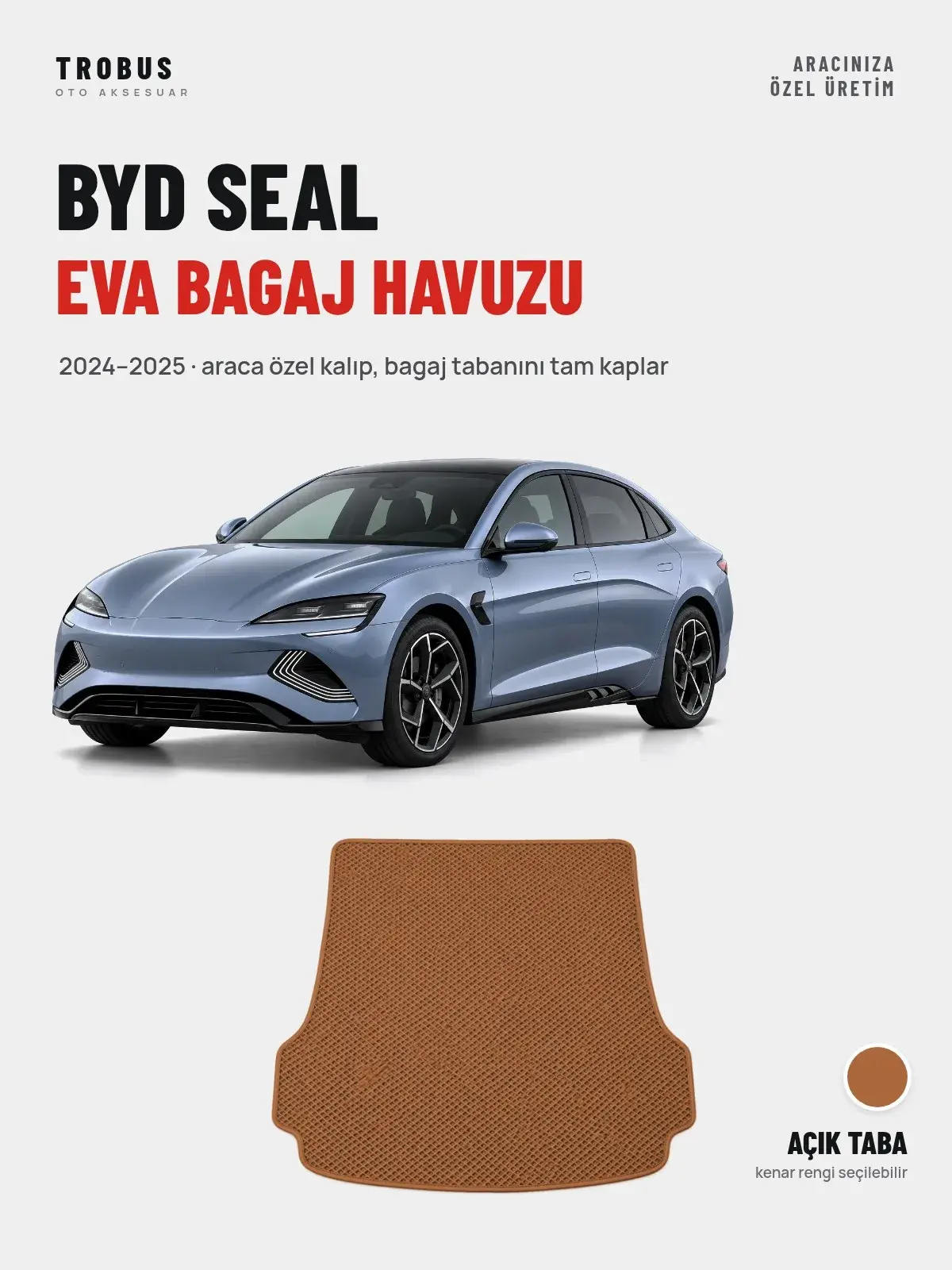 BYD Seal EVA Bagaj Havuzu (2024–2025) Açık Taba – Araca Özel Kalıp (1)
