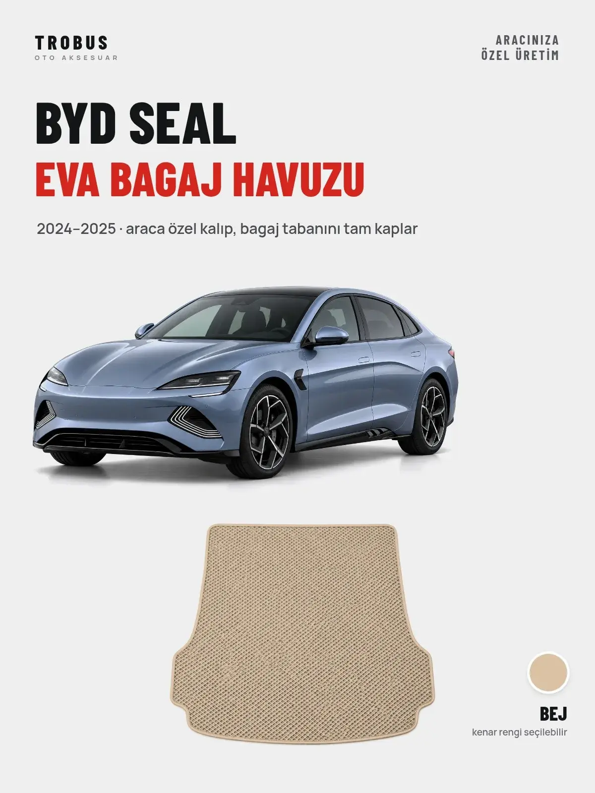 BYD Seal EVA Bagaj Havuzu (2024–2025) Bej – Araca Özel Kalıp (1)