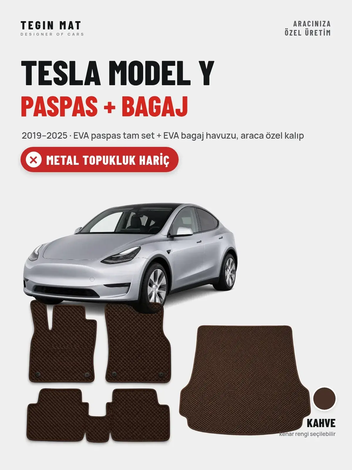 Tesla Model Y EVA Paspas + Bagaj Havuzu Seti (2019–2025) Kahve – Metal Topukluk Hariç (1)