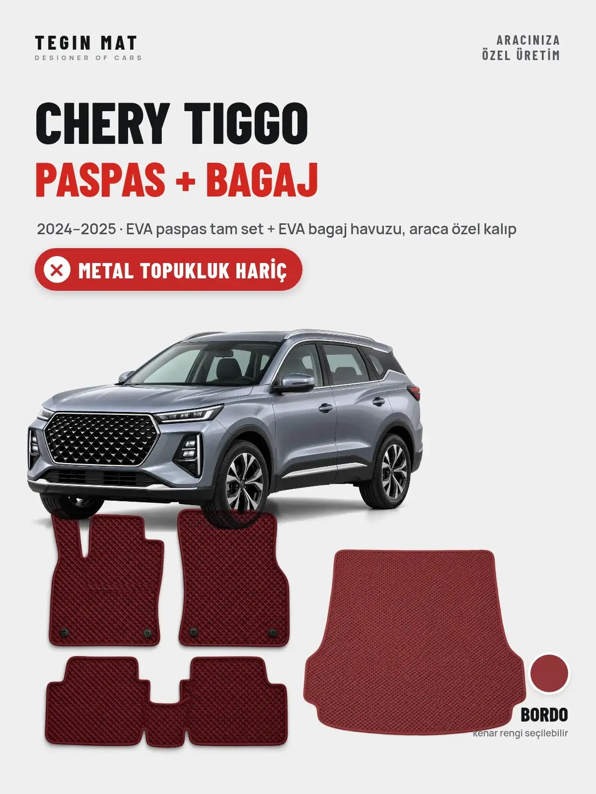 Chery Tiggo EVA Paspas + Bagaj Havuzu Seti (2024–2025) Bordo – Metal Topukluk Hariç (1)