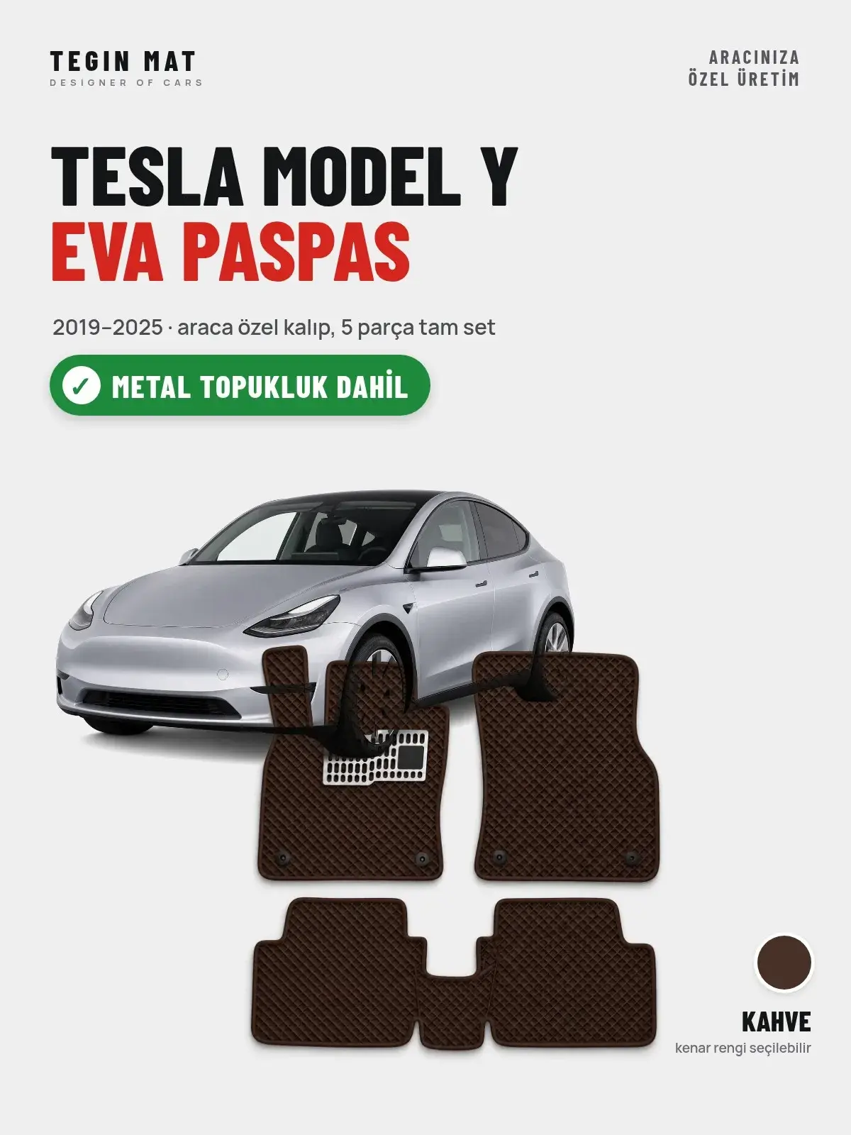 Tesla Model Y EVA Oto Paspas Tam Set (2019–2025) Kahve – Metal Topukluk Dahil (1)