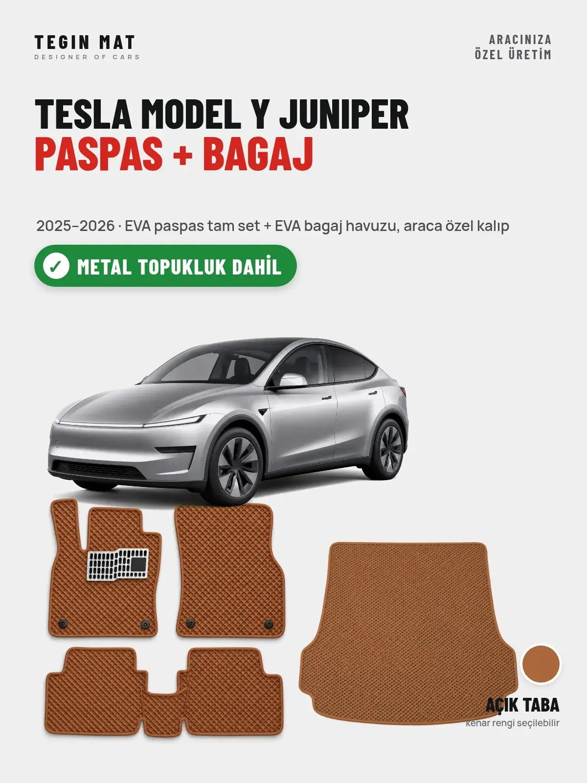 Tesla Model Y Juniper EVA Paspas + Bagaj Havuzu Seti (2025–2026) Açık Taba – Metal Topukluk Dahil (1)