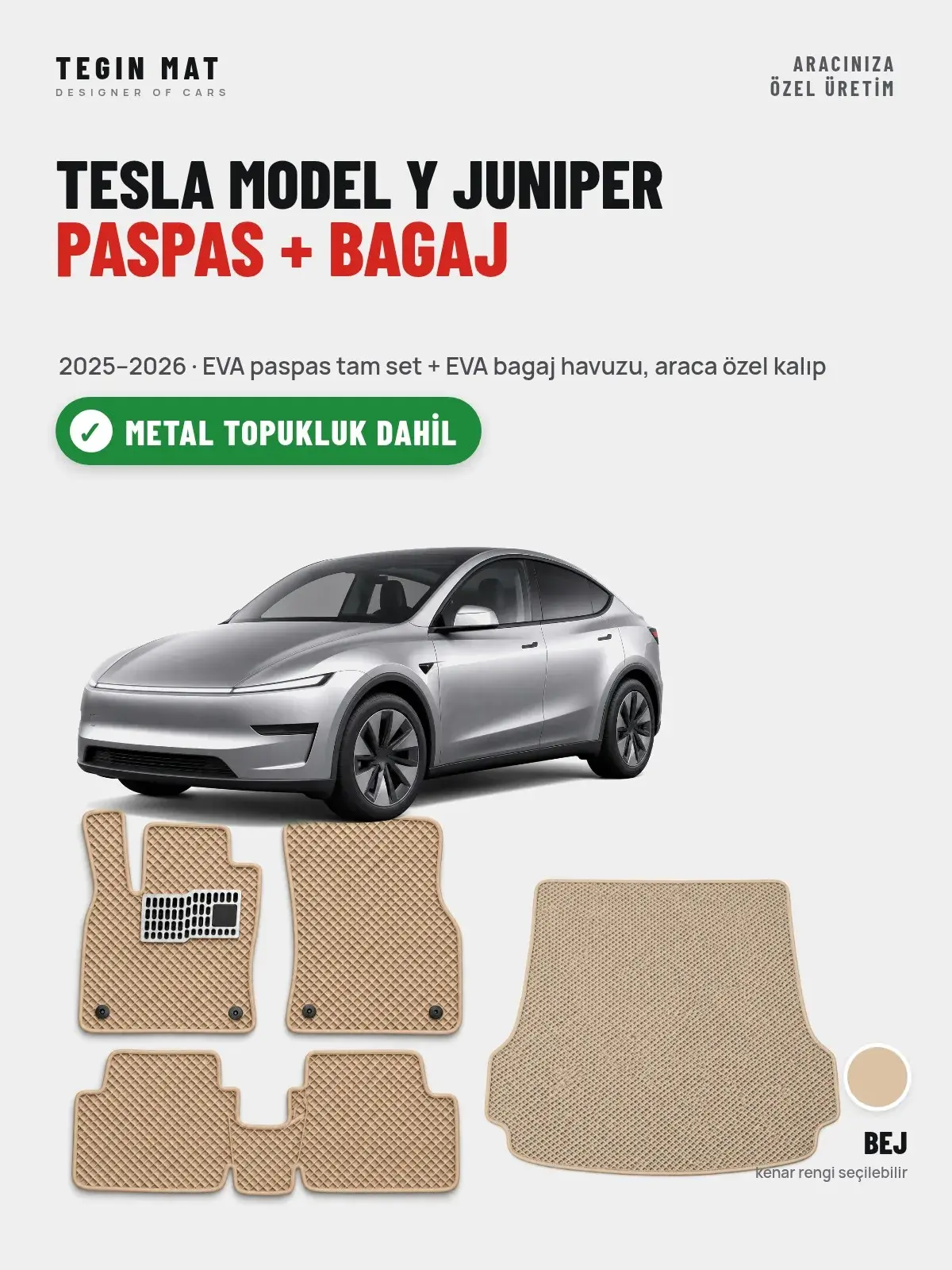 Tesla Model Y Juniper EVA Paspas + Bagaj Havuzu Seti (2025–2026) Bej – Metal Topukluk Dahil (1)