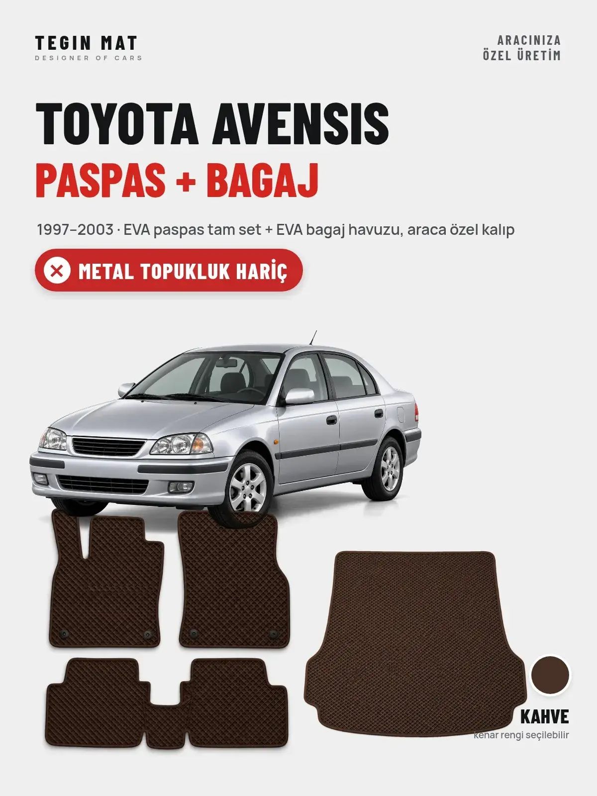 Toyota Avensis EVA Paspas + Bagaj Havuzu Seti (1997–2003) Kahve – Metal Topukluk Hariç (1)