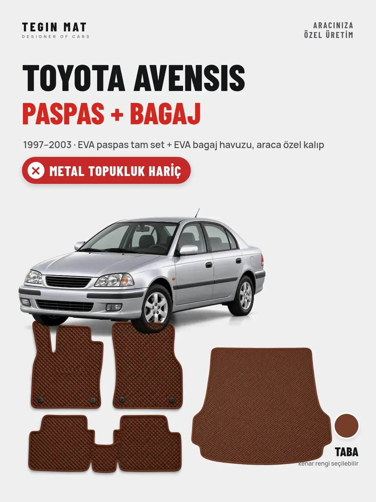 Toyota Avensis EVA Paspas + Bagaj Havuzu Seti (1997–2003) Taba – Metal Topukluk Hariç (1)