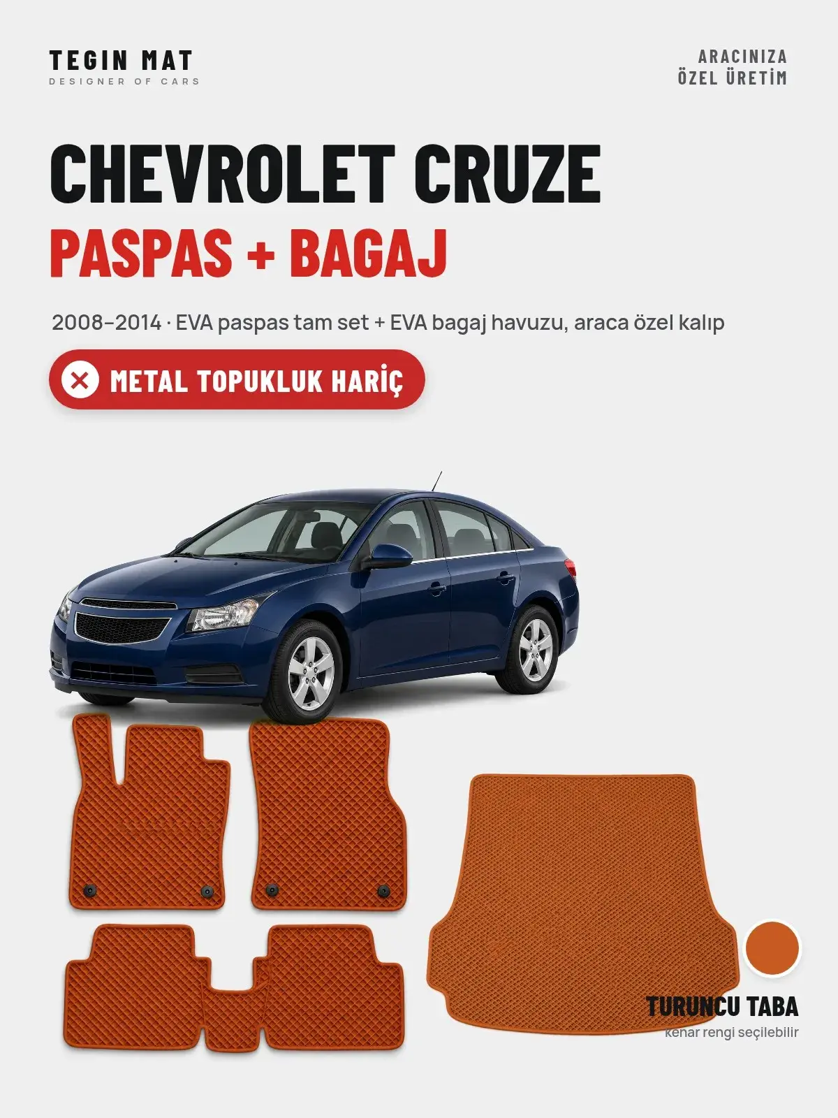 Chevrolet Cruze EVA Paspas + Bagaj Havuzu Seti (2008–2014) Turuncu Taba – Metal Topukluk Hariç (1)