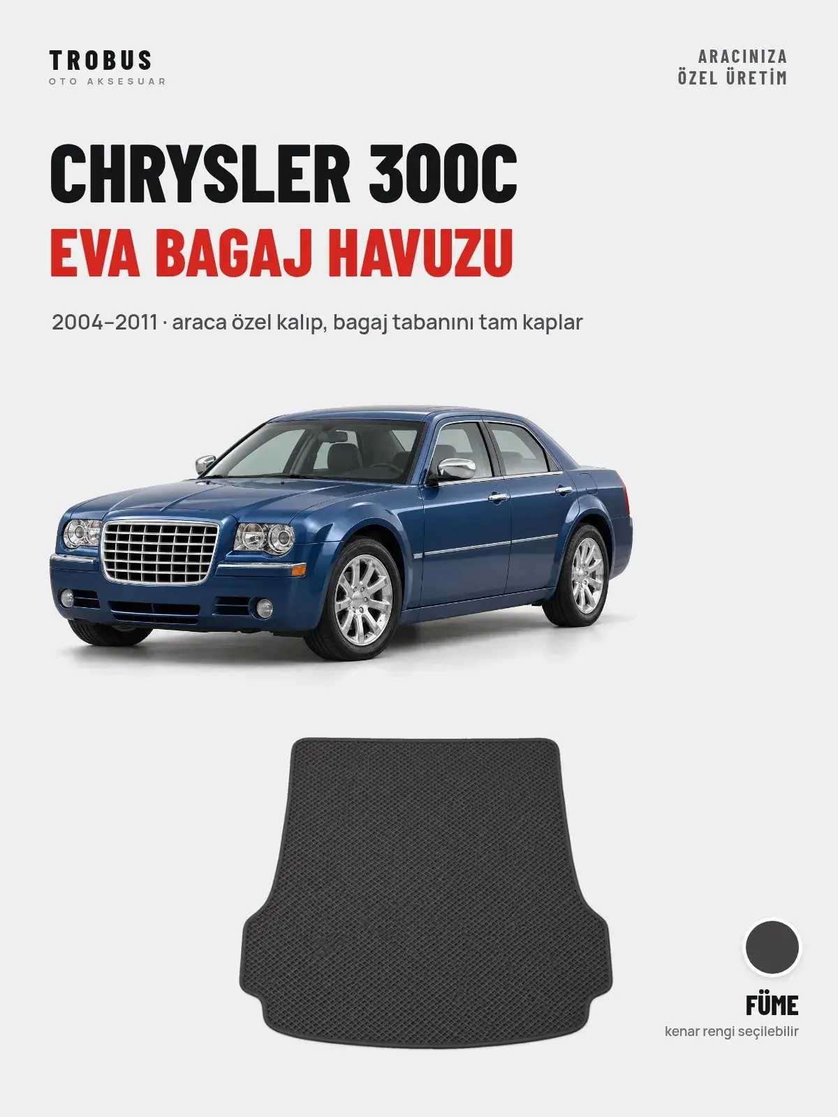 Chrysler 300C EVA Bagaj Havuzu (2004–2011) Füme – Araca Özel Kalıp (1)