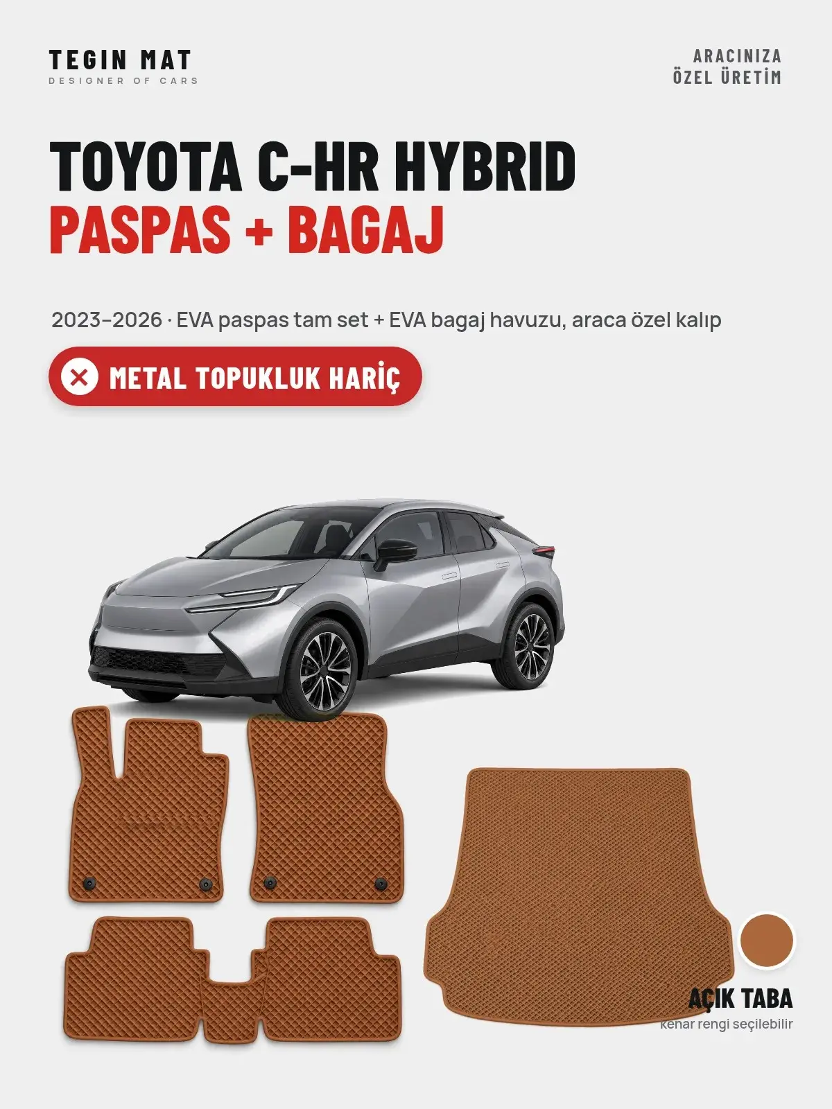 Toyota C-HR Hybrid EVA Paspas + Bagaj Havuzu Seti (2023–2026) Açık Taba – Metal Topukluk Hariç (1)