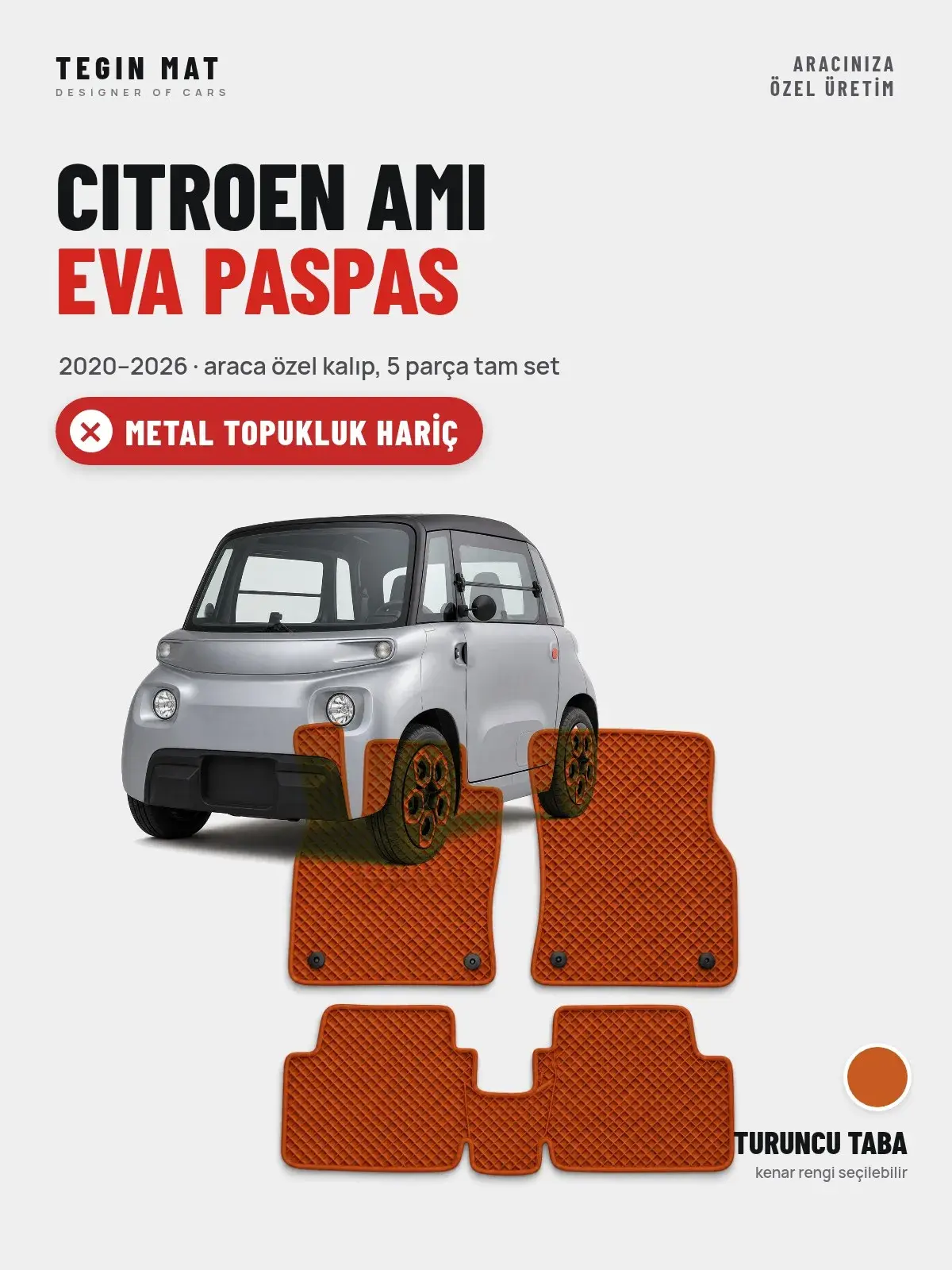 Citroen Ami EVA Oto Paspas Tam Set (2020–2026) Turuncu Taba – Metal Topukluk Hariç (1)