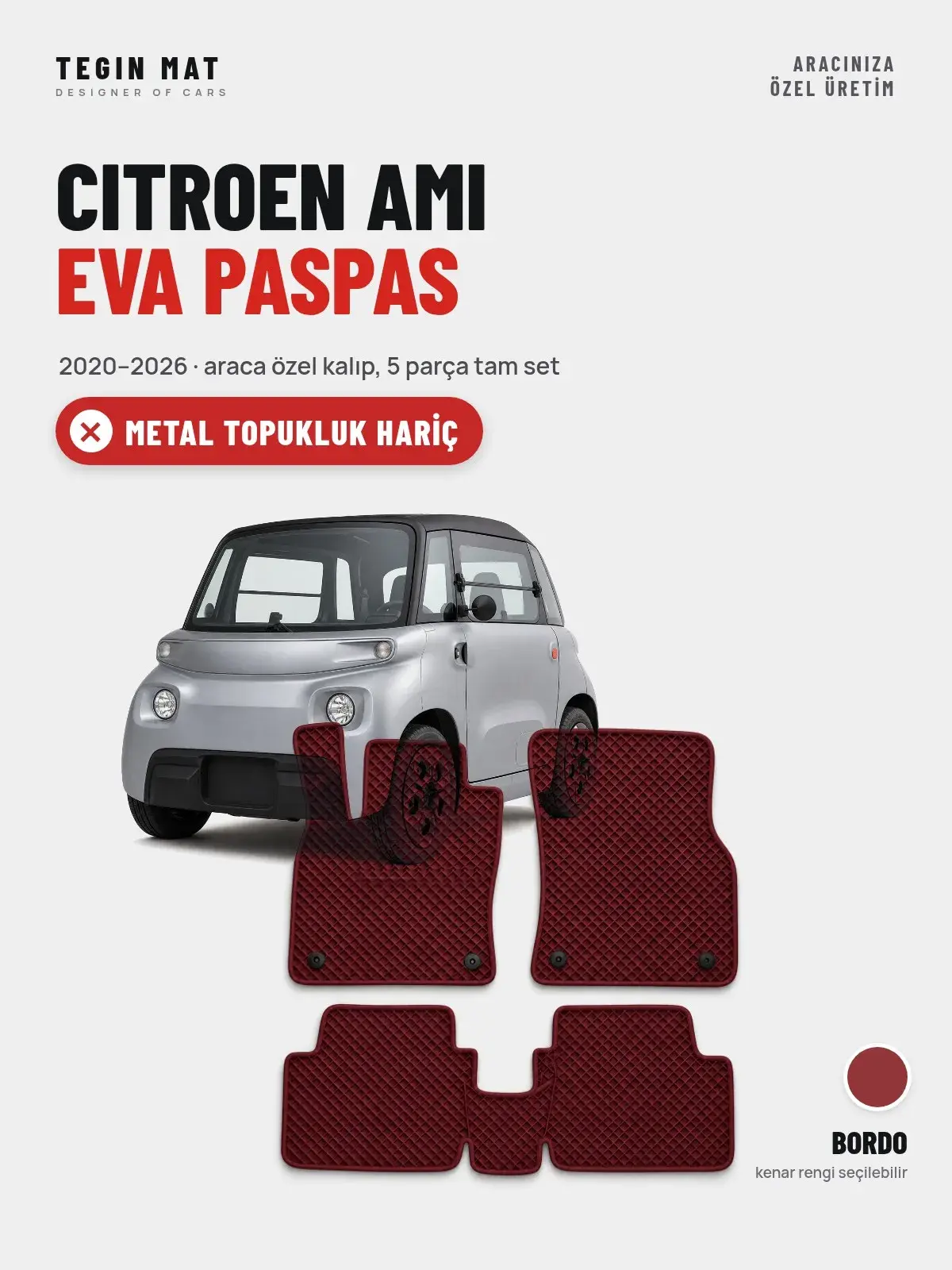 Citroen Ami EVA Oto Paspas Tam Set (2020–2026) Bordo – Metal Topukluk Hariç (1)