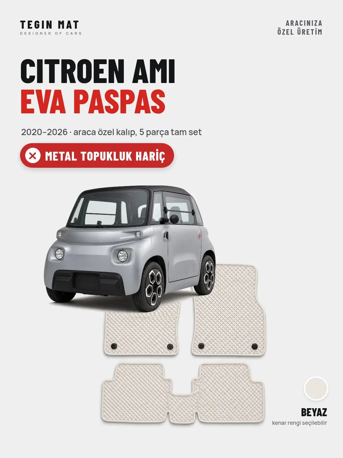 Citroen Ami EVA Oto Paspas Tam Set (2020–2026) Beyaz – Metal Topukluk Hariç (1)