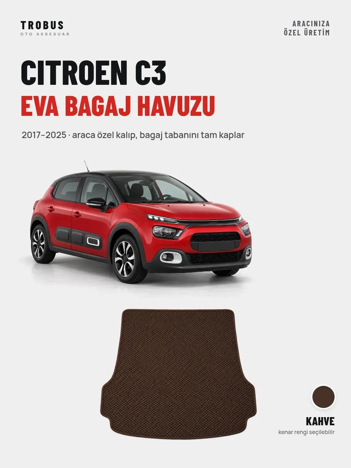 Citroen C3 EVA Bagaj Havuzu (2017–2025) Kahve – Araca Özel Kalıp (1)