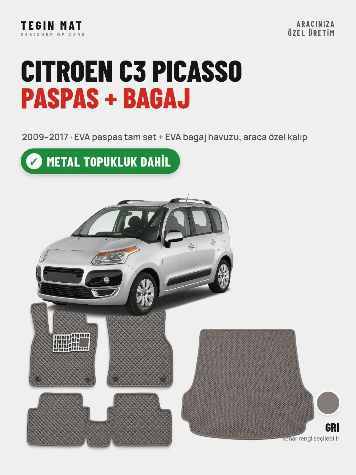 Citroen C3 Picasso EVA Paspas + Bagaj Havuzu Seti (2009–2017) Gri – Metal Topukluk Dahil (1)