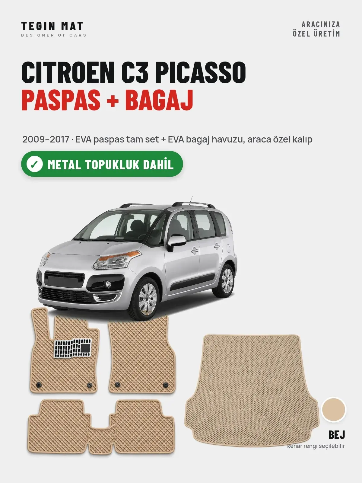 Citroen C3 Picasso EVA Paspas + Bagaj Havuzu Seti (2009–2017) Bej – Metal Topukluk Dahil (1)