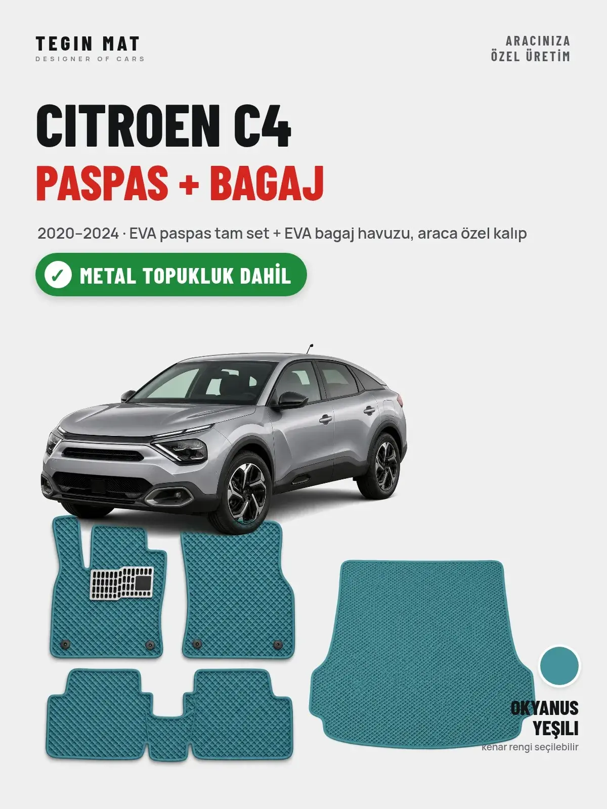 Citroen C4 EVA Paspas + Bagaj Havuzu Seti (2020–2024) Okyanus Yeşili – Metal Topukluk Dahil (1)