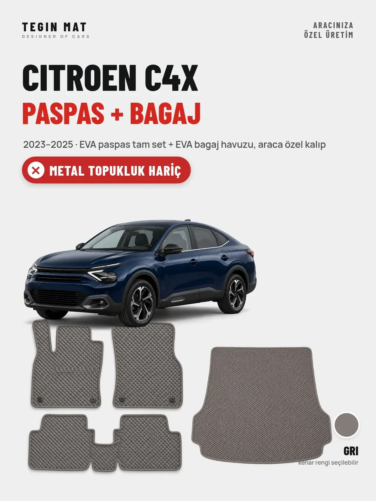Citroen C4X EVA Paspas + Bagaj Havuzu Seti (2023–2025) Gri – Metal Topukluk Hariç (1)