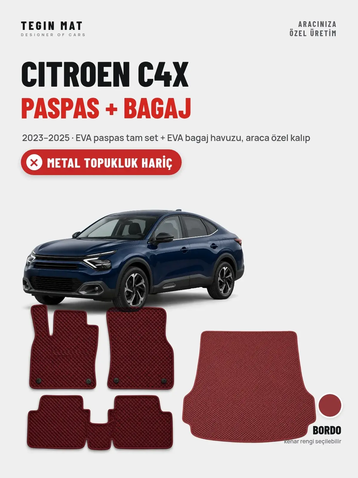 Citroen C4X EVA Paspas + Bagaj Havuzu Seti (2023–2025) Bordo – Metal Topukluk Hariç (1)