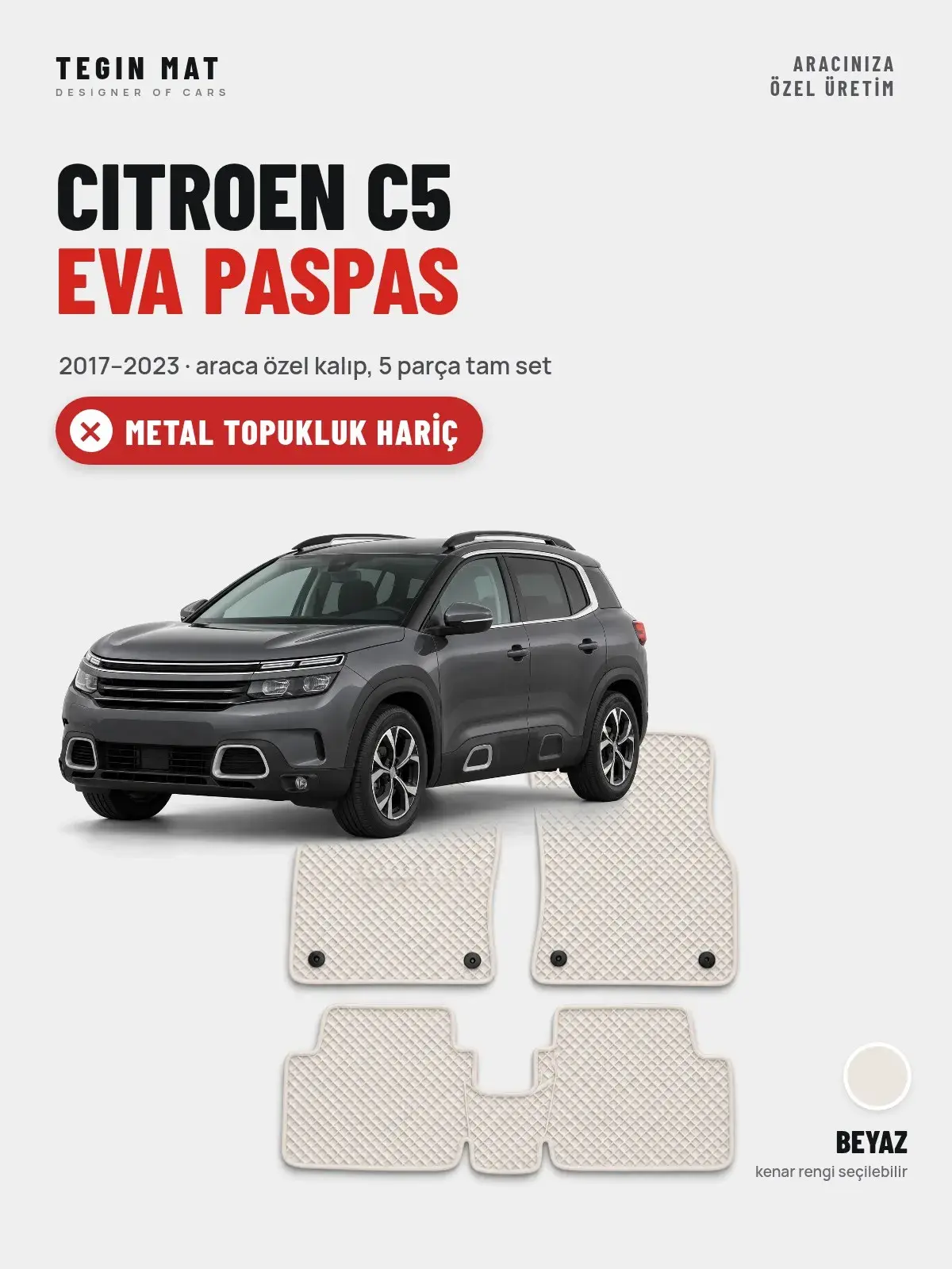 Citroen C5 EVA Oto Paspas Tam Set (2017–2023) Beyaz – Metal Topukluk Hariç (1)