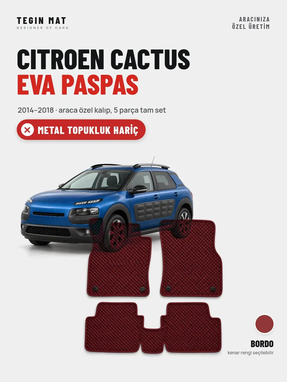 Citroen Cactus EVA Oto Paspas Tam Set (2014–2018) Bordo – Metal Topukluk Hariç (1)