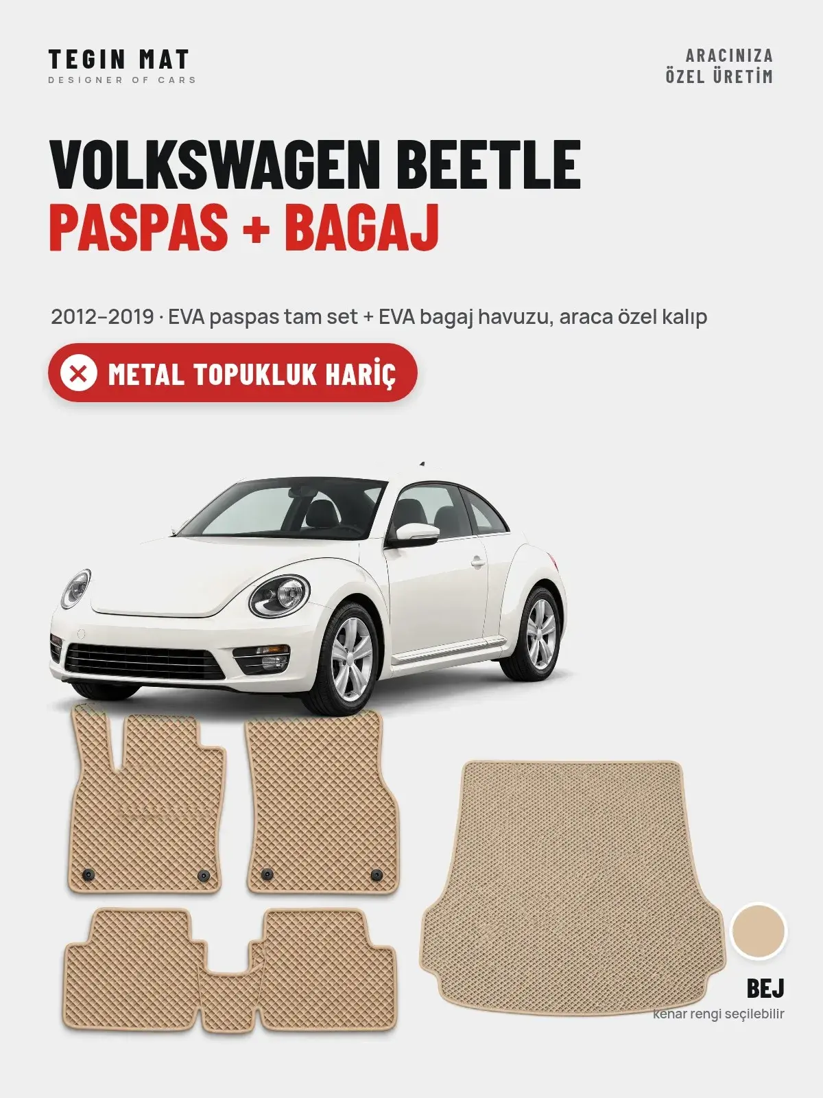 Volkswagen Beetle EVA Paspas + Bagaj Havuzu Seti (2012–2019) Bej – Metal Topukluk Hariç (1)