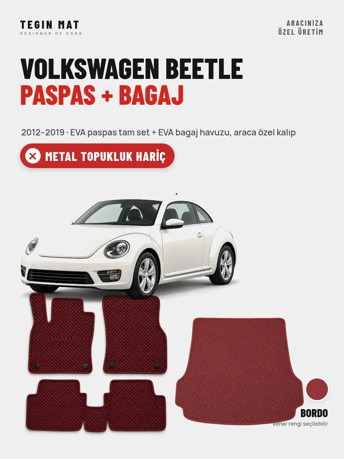 Volkswagen Beetle EVA Paspas + Bagaj Havuzu Seti (2012–2019) Bordo – Metal Topukluk Hariç (1)