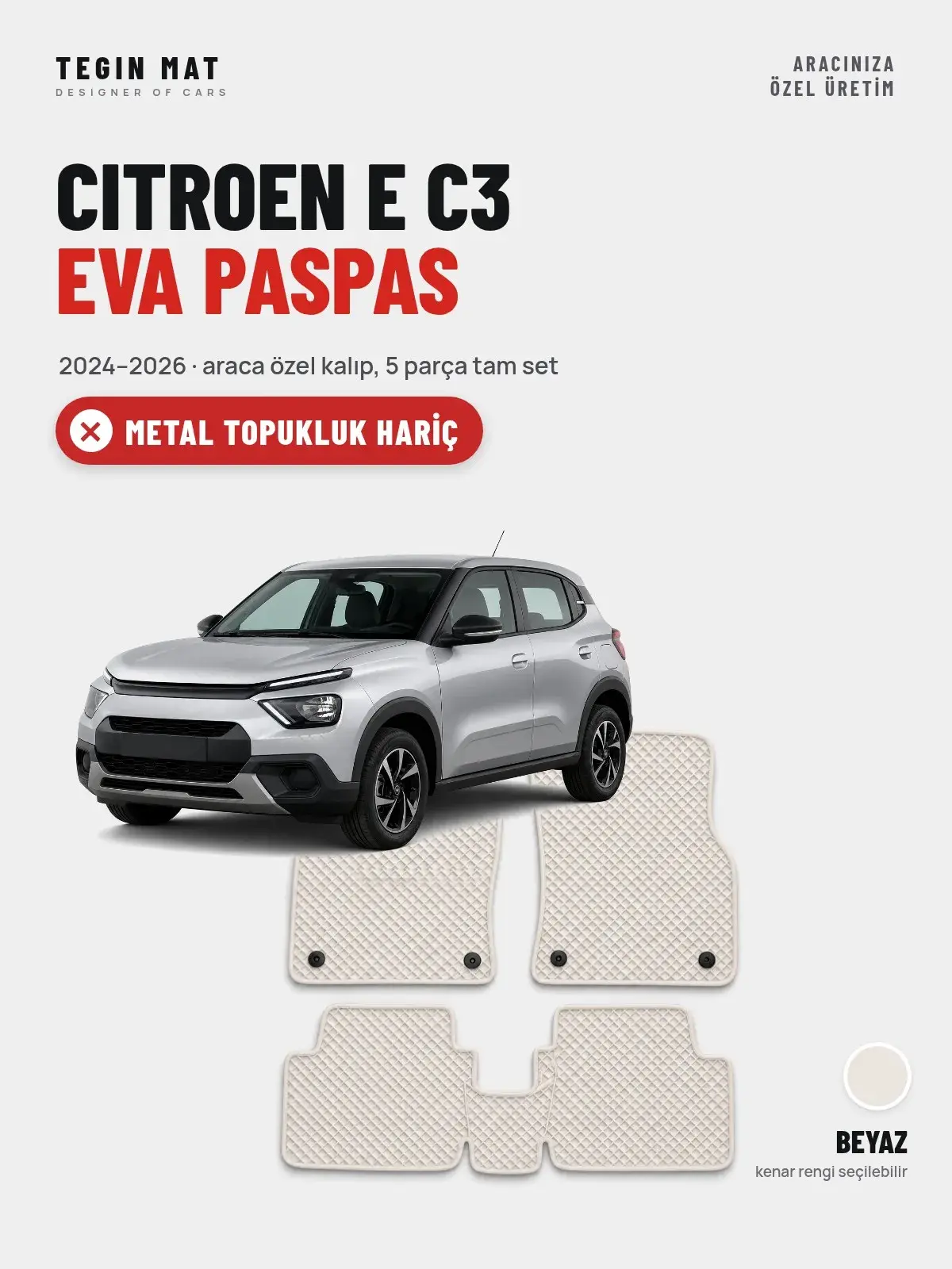 Citroen E C3 EVA Oto Paspas Tam Set (2024–2026) Beyaz – Metal Topukluk Hariç (1)