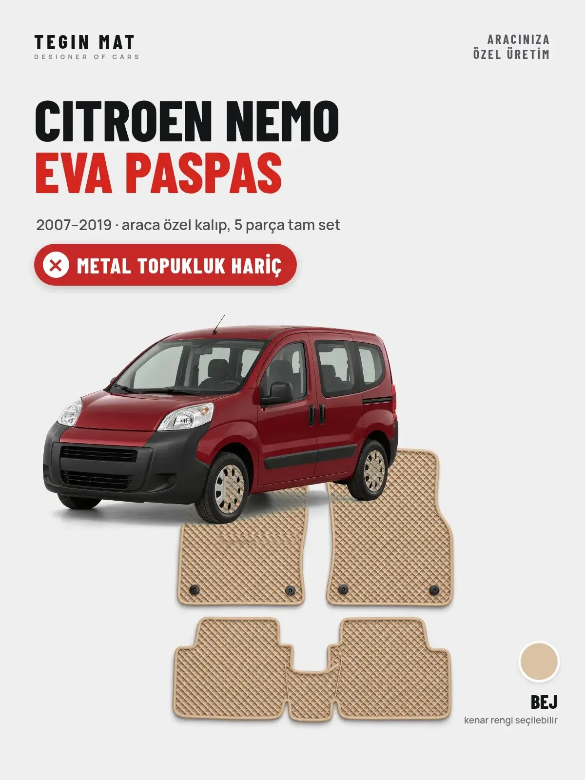 Citroen Nemo EVA Oto Paspas Tam Set (2007–2019) Bej – Metal Topukluk Hariç (1)