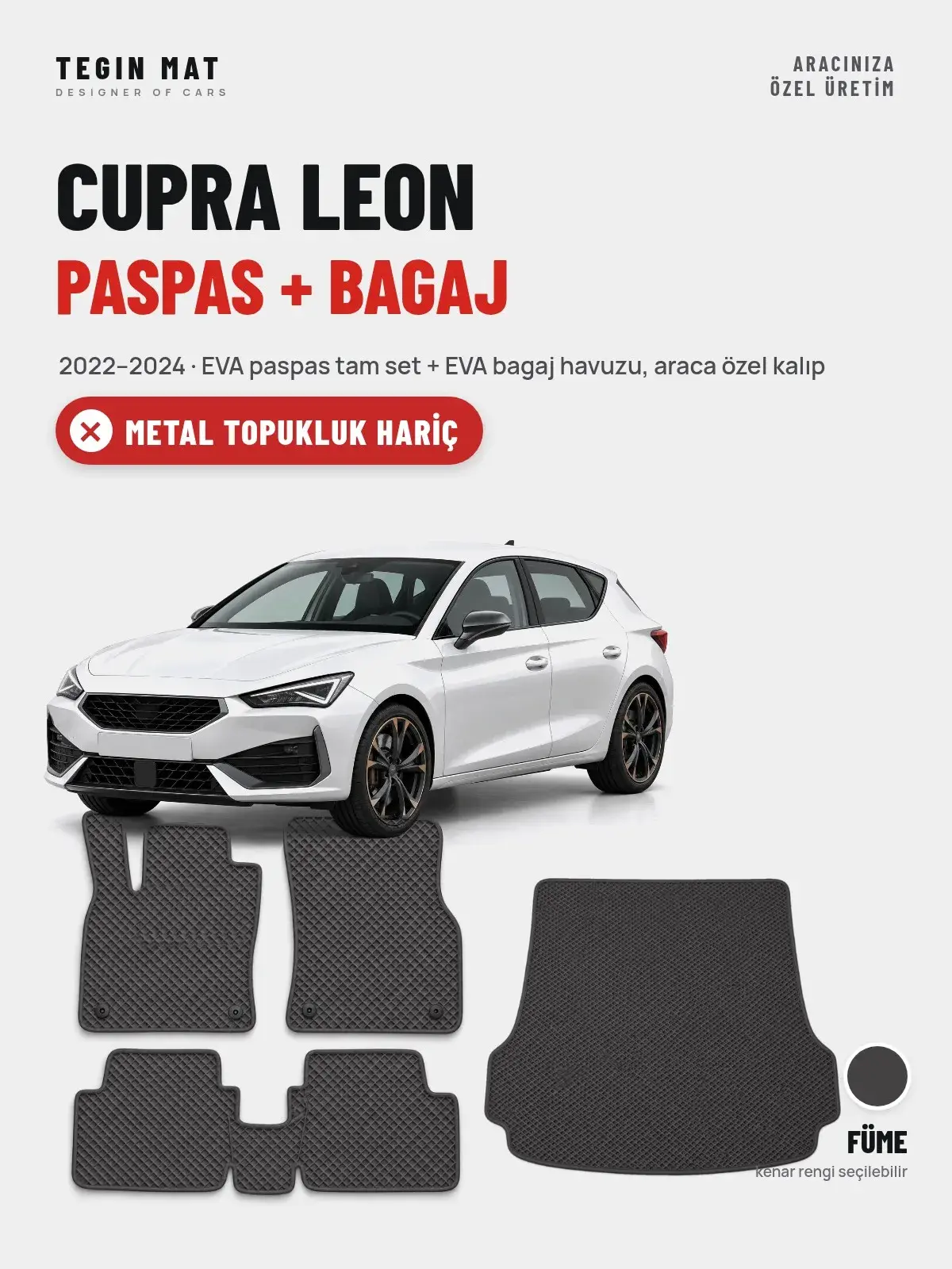 Cupra Leon EVA Paspas + Bagaj Havuzu Seti (2022–2024) Füme – Metal Topukluk Hariç (1)