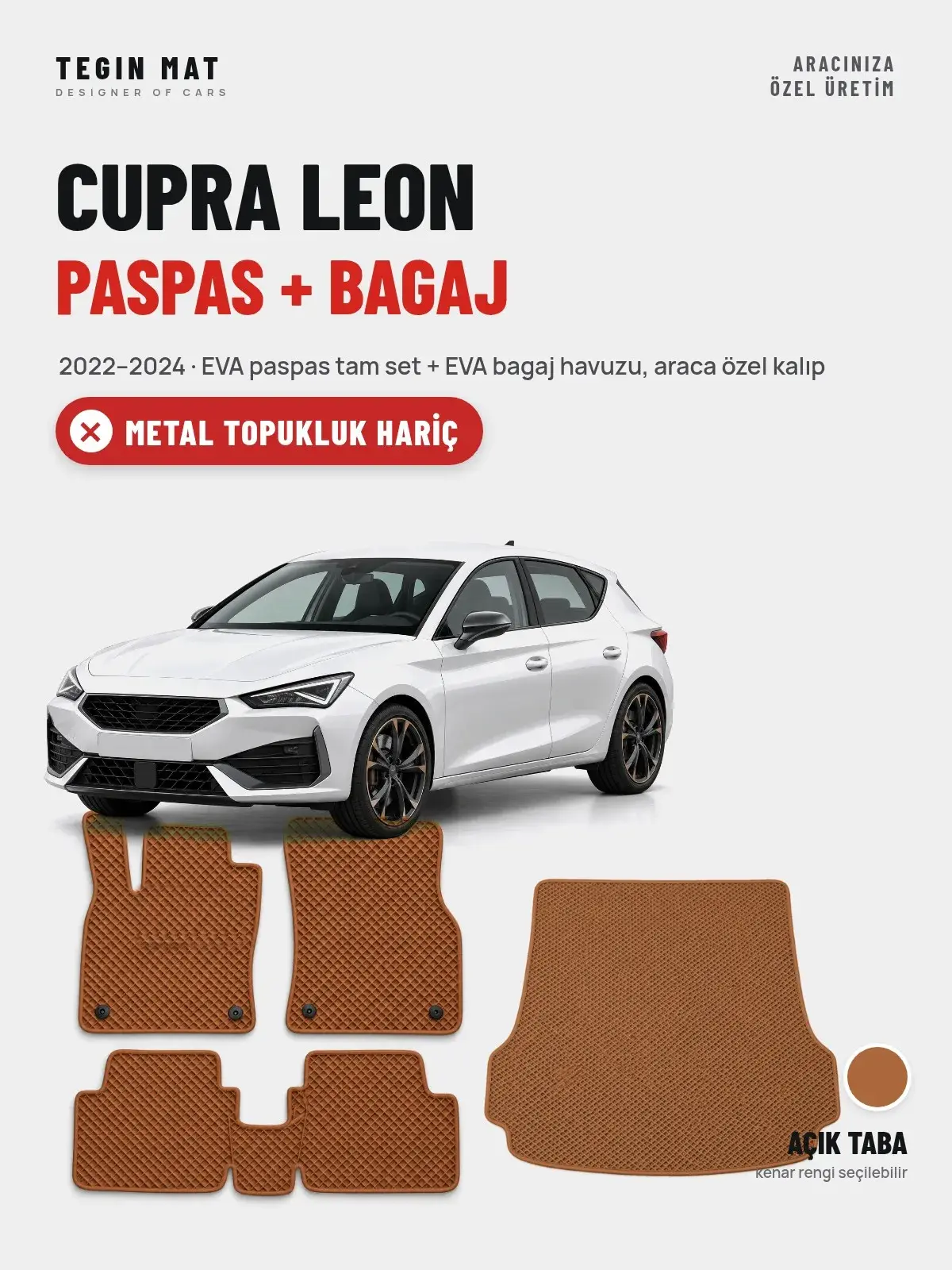 Cupra Leon EVA Paspas + Bagaj Havuzu Seti (2022–2024) Açık Taba – Metal Topukluk Hariç (1)