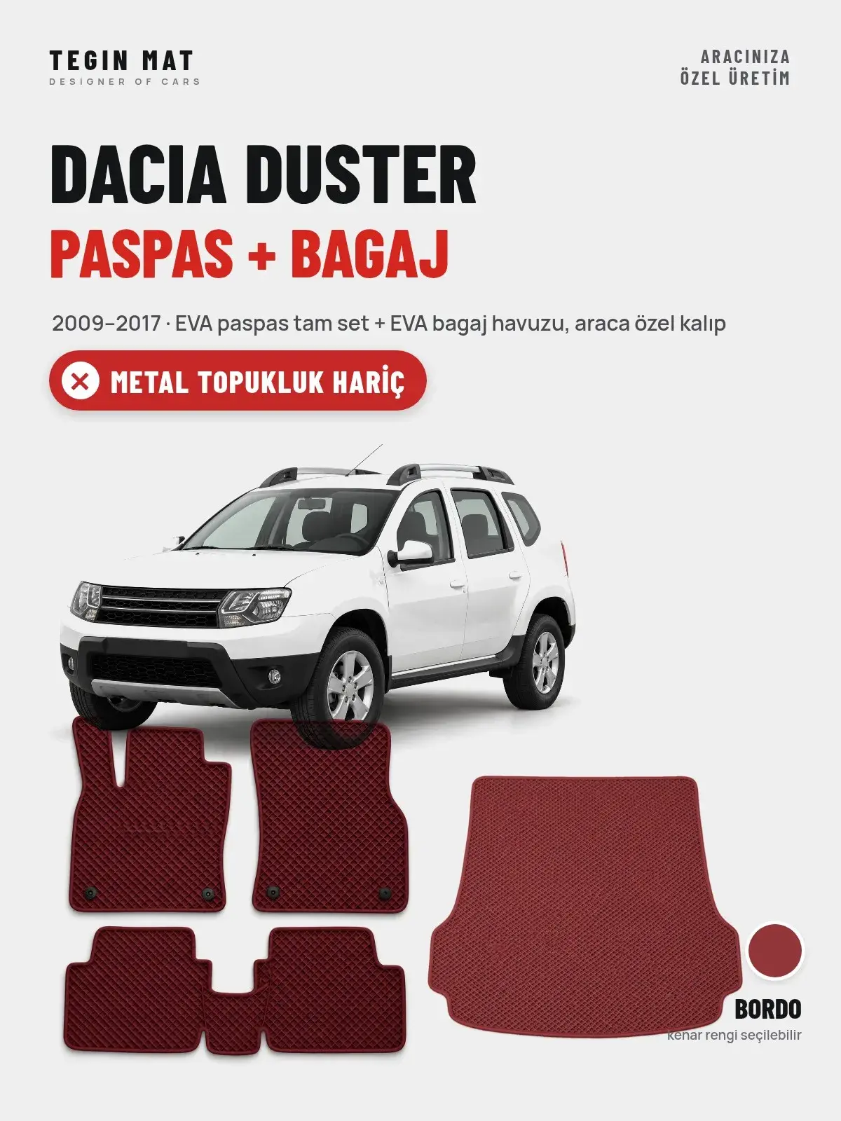 Dacia Duster EVA Paspas + Bagaj Havuzu Seti (2009–2017) Bordo – Metal Topukluk Hariç (1)