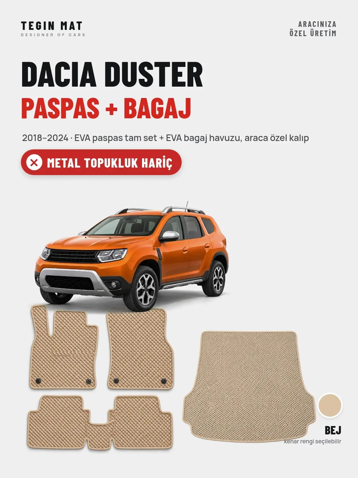 Dacia Duster EVA Paspas + Bagaj Havuzu Seti (2018–2024) Bej – Metal Topukluk Hariç (1)