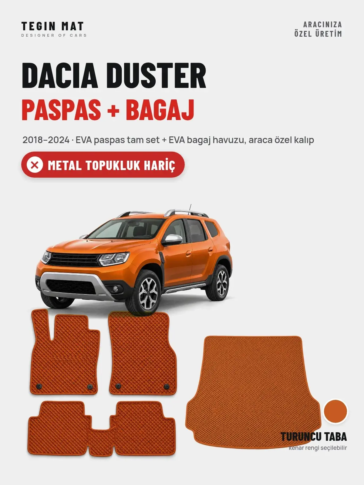 Dacia Duster EVA Paspas + Bagaj Havuzu Seti (2018–2024) Turuncu Taba – Metal Topukluk Hariç (1)