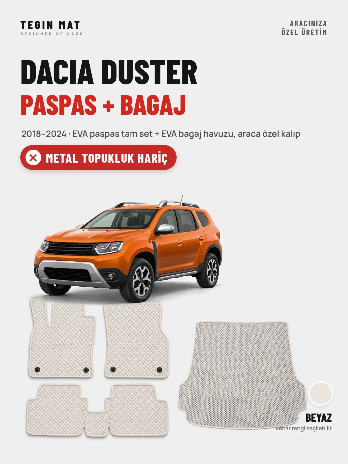 Dacia Duster EVA Paspas + Bagaj Havuzu Seti (2018–2024) Beyaz – Metal Topukluk Hariç (1)