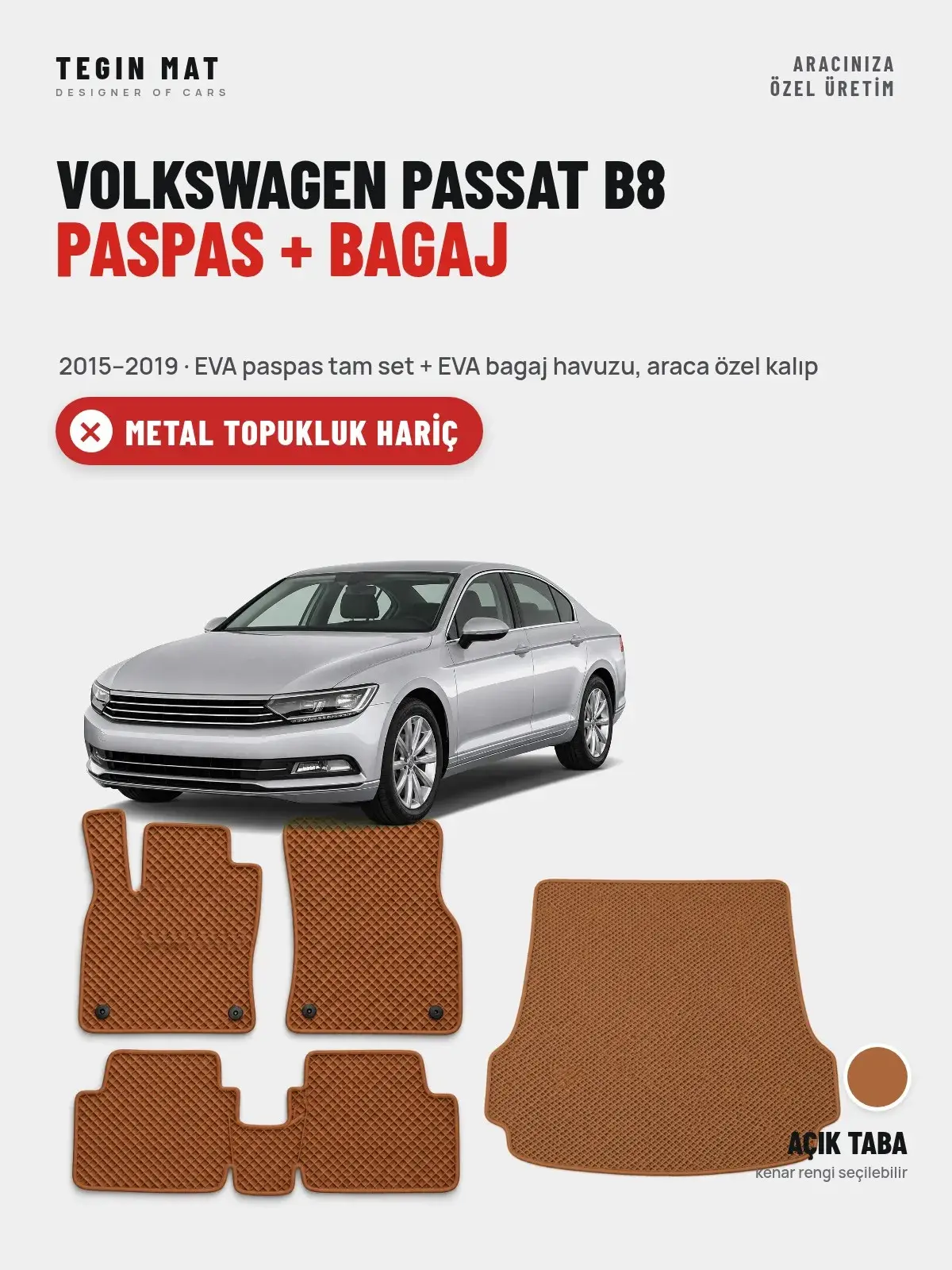 Volkswagen Passat B8 EVA Paspas + Bagaj Havuzu Seti (2015–2019) Açık Taba – Metal Topukluk Hariç (1)