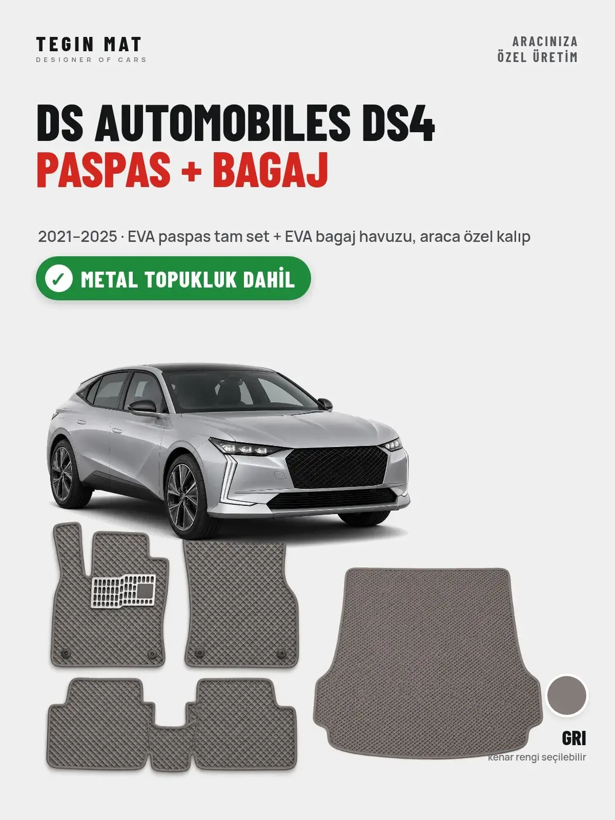 DS Automobiles DS4 EVA Paspas + Bagaj Havuzu Seti (2021–2025) Gri – Metal Topukluk Dahil (1)