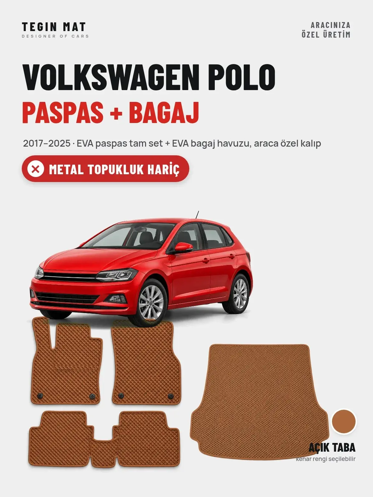 Volkswagen Polo EVA Paspas + Bagaj Havuzu Seti (2017–2025) Açık Taba – Metal Topukluk Hariç (1)