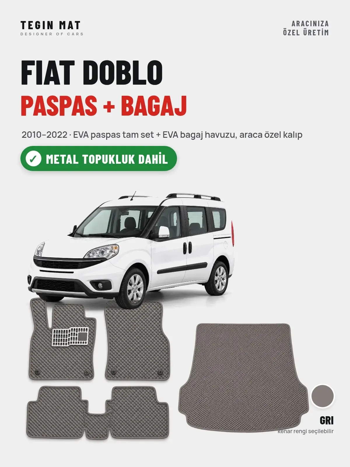 Fiat Doblo EVA Paspas + Bagaj Havuzu Seti (2010–2022) Gri – Metal Topukluk Dahil (1)