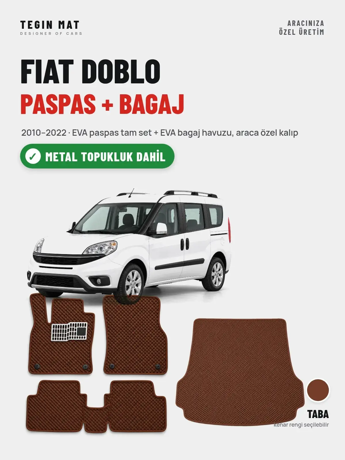 Fiat Doblo EVA Paspas + Bagaj Havuzu Seti (2010–2022) Taba – Metal Topukluk Dahil (1)