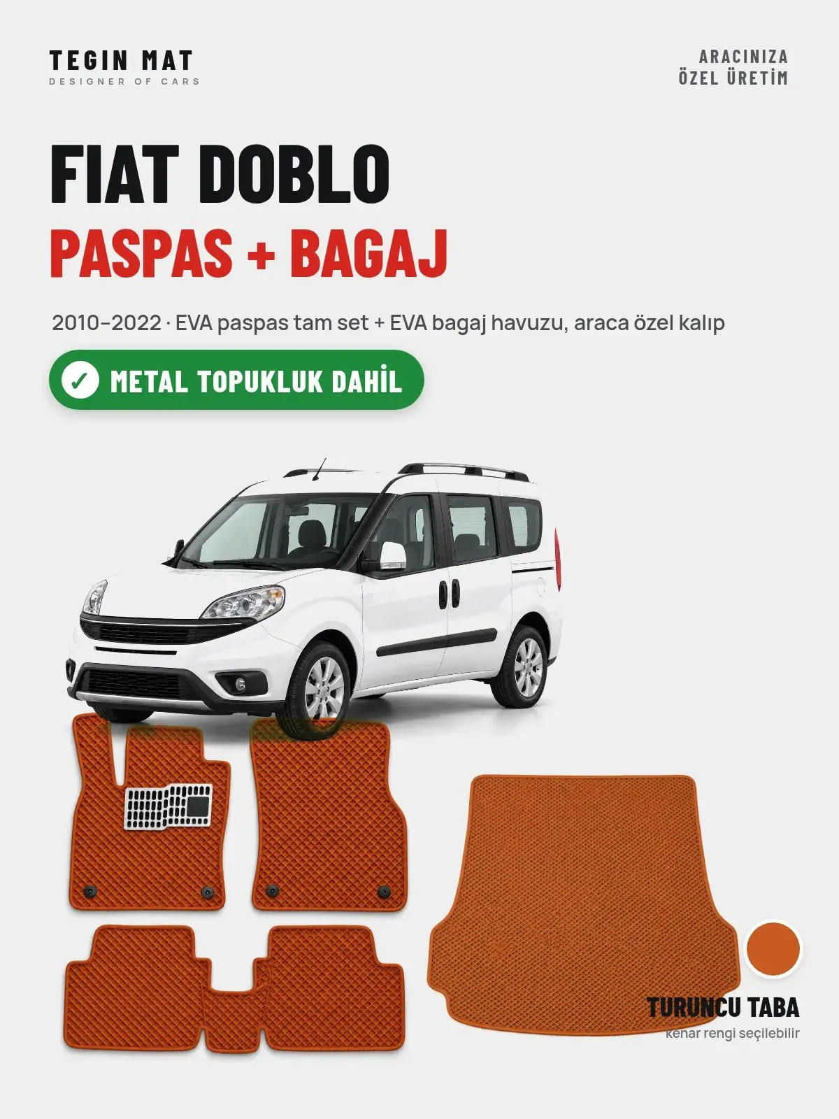 Fiat Doblo EVA Paspas + Bagaj Havuzu Seti (2010–2022) Turuncu Taba – Metal Topukluk Dahil (1)