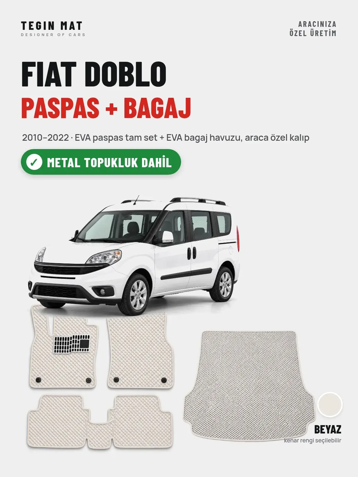 Fiat Doblo EVA Paspas + Bagaj Havuzu Seti (2010–2022) Beyaz – Metal Topukluk Dahil (1)