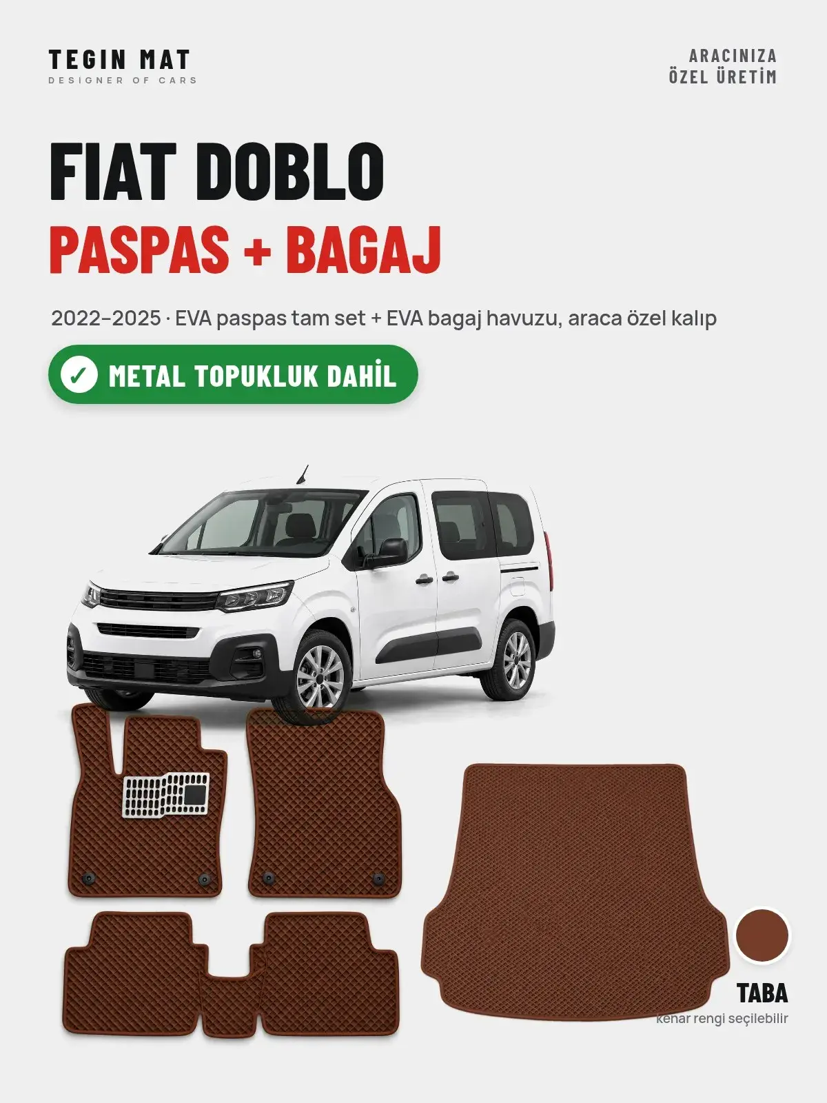 Fiat Doblo EVA Paspas + Bagaj Havuzu Seti (2022–2025) Taba – Metal Topukluk Dahil (1)