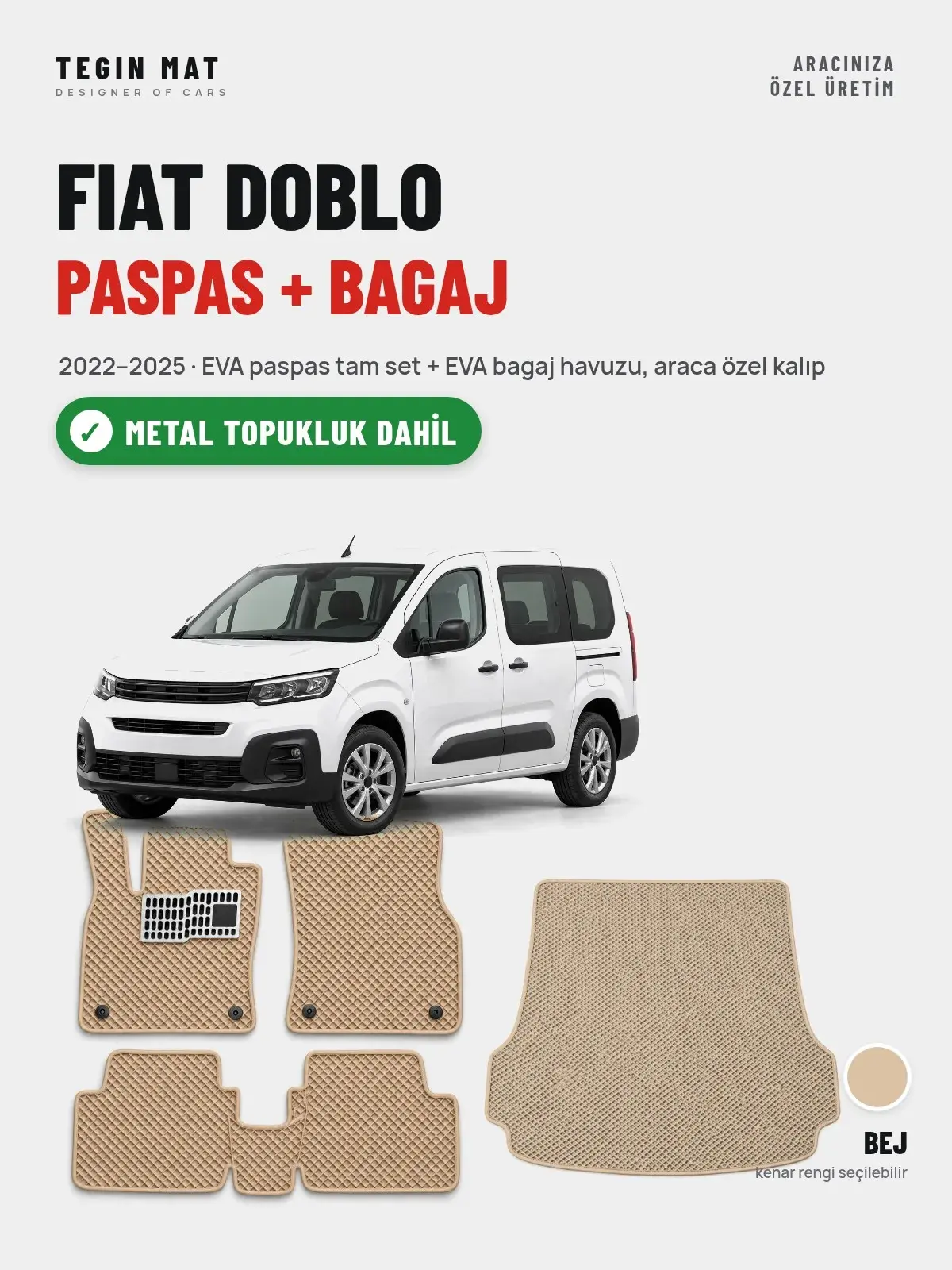 Fiat Doblo EVA Paspas + Bagaj Havuzu Seti (2022–2025) Bej – Metal Topukluk Dahil (1)