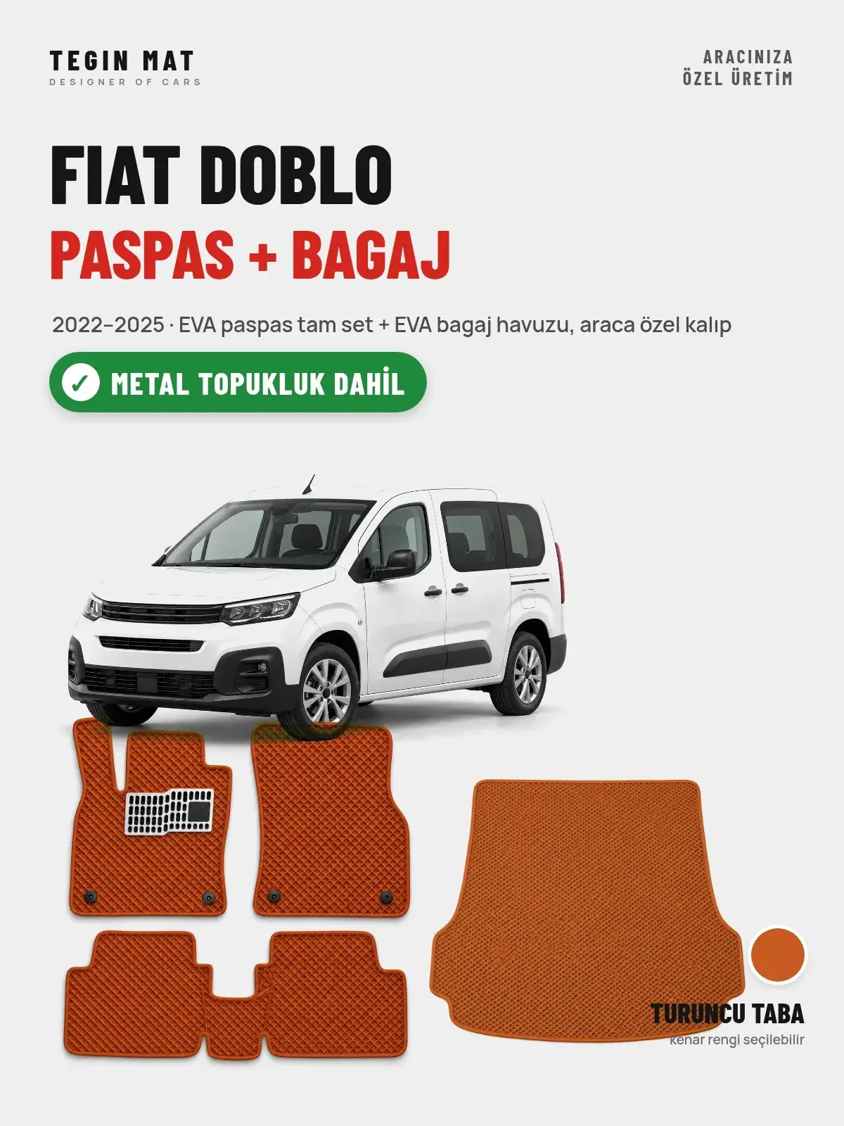 Fiat Doblo EVA Paspas + Bagaj Havuzu Seti (2022–2025) Turuncu Taba – Metal Topukluk Dahil (1)