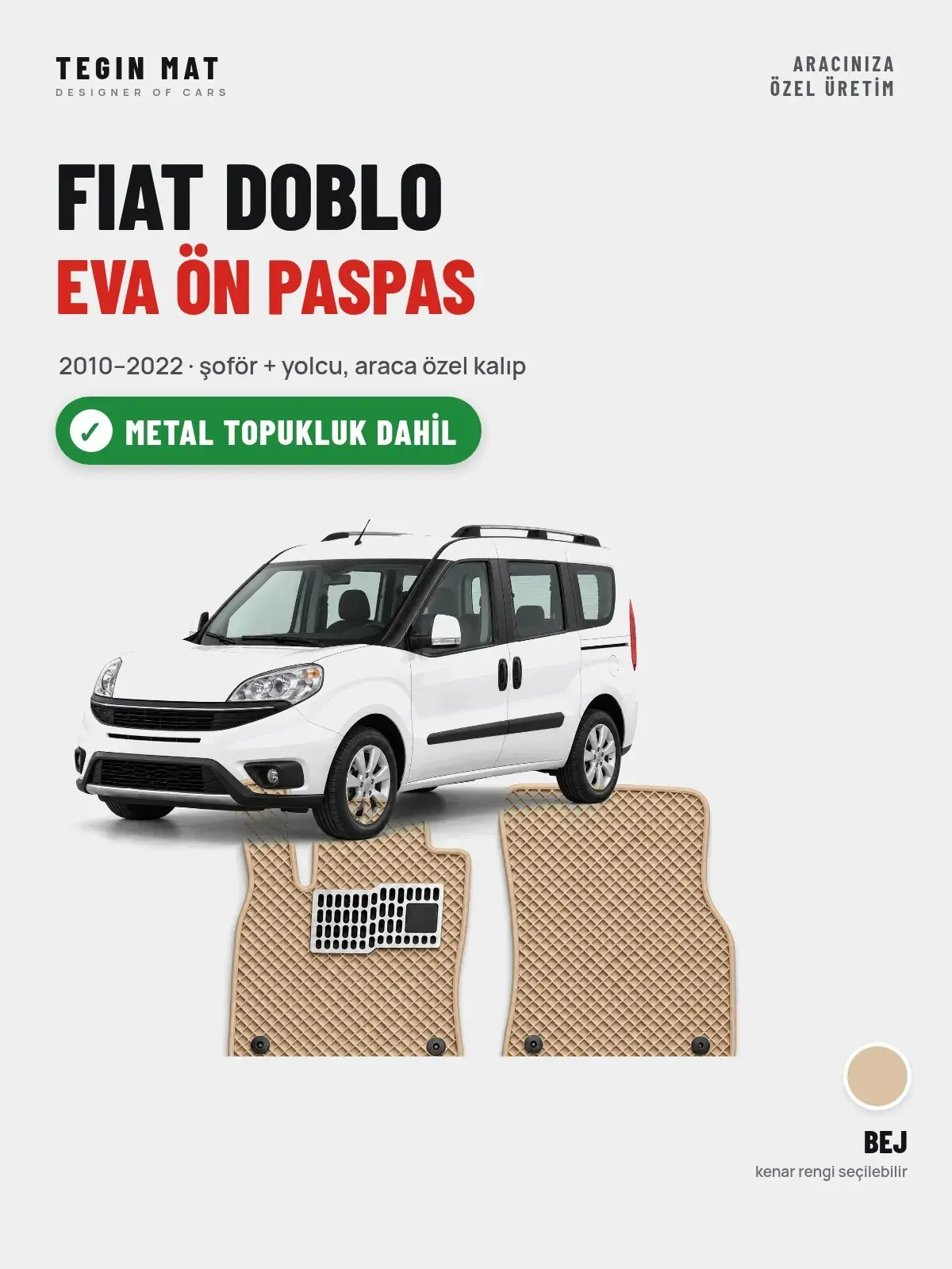 Fiat Doblo EVA Ön Paspas (2010–2022) Bej – Metal Topukluk Dahil (1)