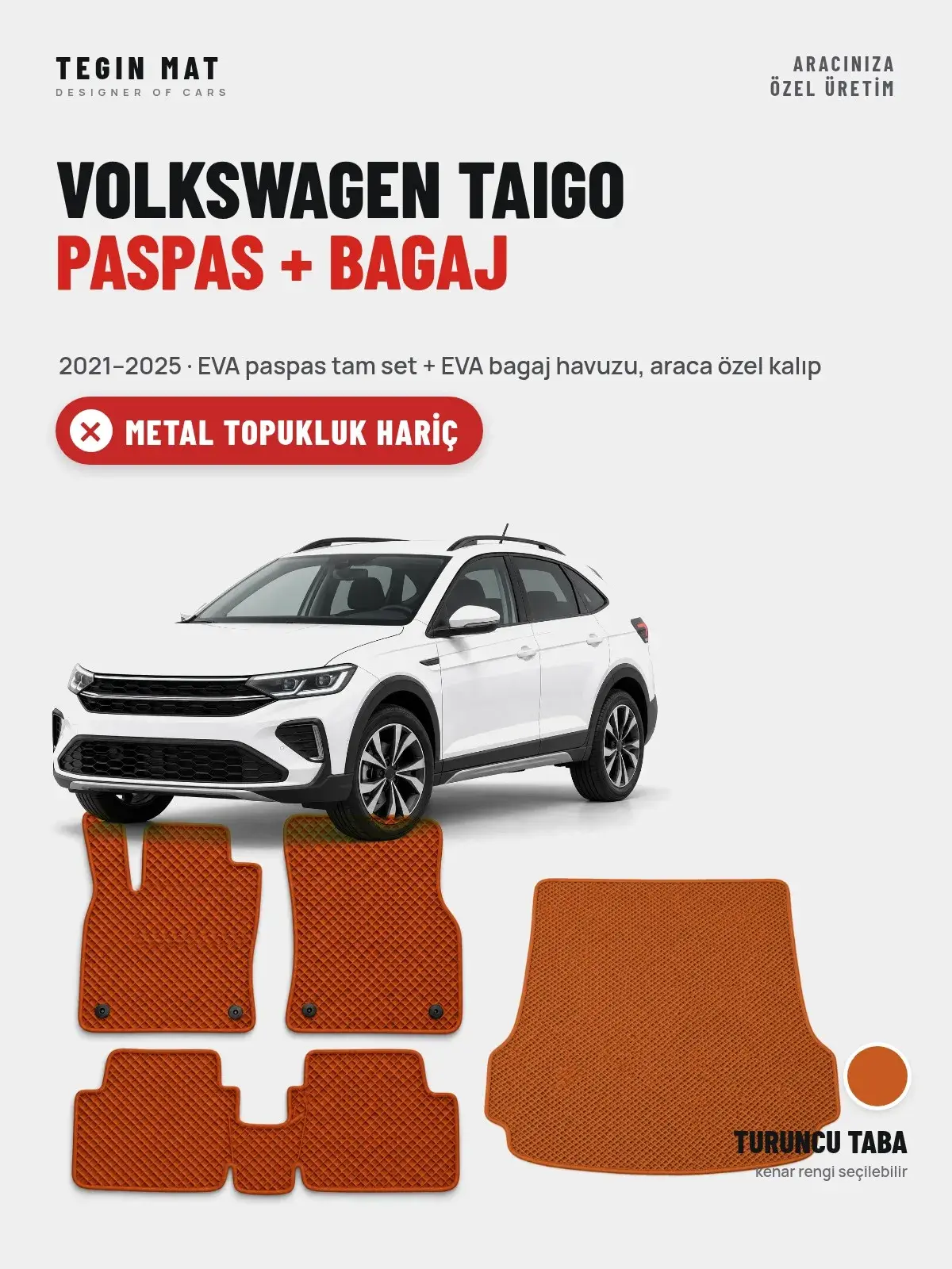 Volkswagen Taigo EVA Paspas + Bagaj Havuzu Seti (2021–2025) Turuncu Taba – Metal Topukluk Hariç (1)